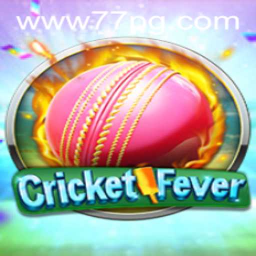 CricketFever: Embrace the Thrill of the Game with 77PG