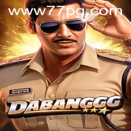 The DABANGGG Experience: Unveiling the Exciting World of 77PG