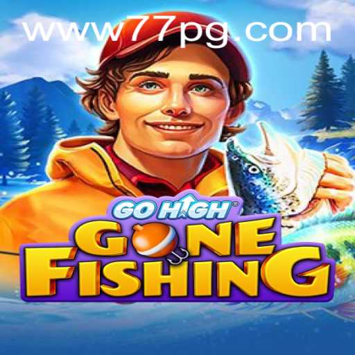 Exploring the Exciting World of GoHighGoneFishing and the 77PG Phenomenon