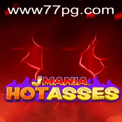 Exploring the Exciting World of JManiaHotAsses: A Comprehensive Guide