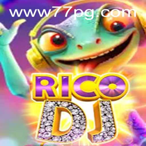 Discover RicoDJ: A New Gaming Phenomenon with the Thrilling '77PG' Challenge